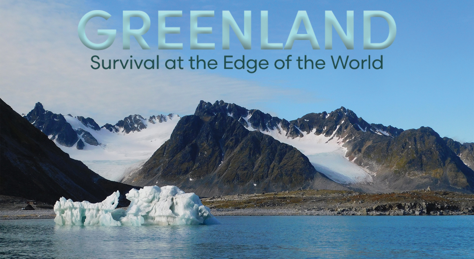 Greenland: Survival at the Edge of the World